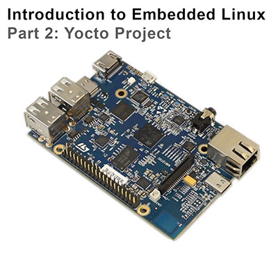 workshop embedded linux os & yocto project register:... How to use the Yocto Project to create a custom Linux image